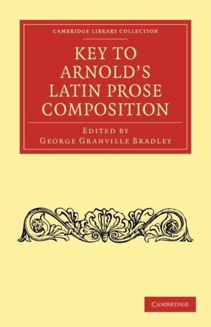 Book cover of: Key to Arnold's Latin Prose Composition
