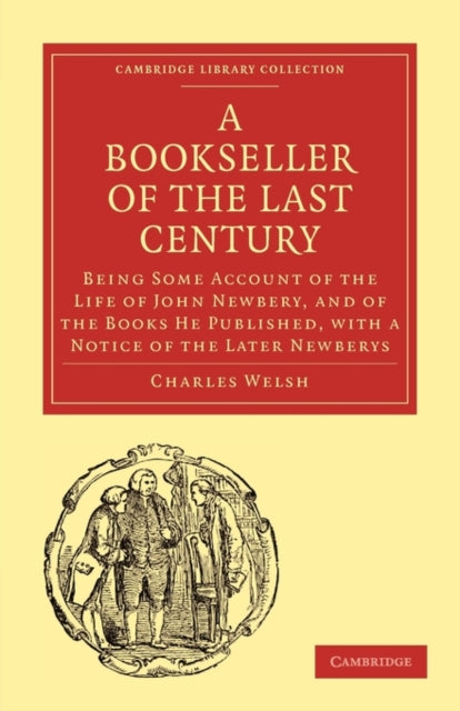 Book cover of: Bookseller of the Last Century. By: Charles Welsh