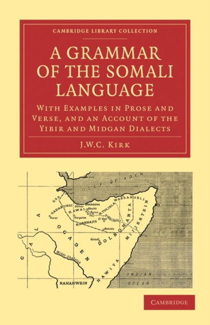 Book cover of: Grammar of the Somali Language. By: J. W. C. Kirk