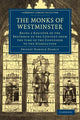 Book cover of: Monks of Westminster. By: Ernest Harold Pearce