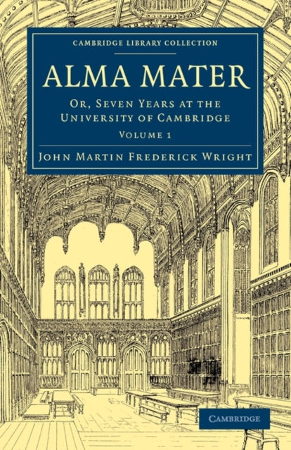 Book cover of: Alma Mater. By: John Martin Frederick Wright
