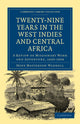 Book cover of: Twenty-Nine Years in the West Indies and Central Africa. By: Hope Masterton Waddell