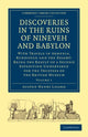 Book cover of: Discoveries in the Ruins of Nineveh and Babylon. By: Austen Henry Layard