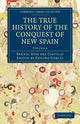 Book cover of: True History of the Conquest of New Spain. By: Díaz del Castillo Bernal