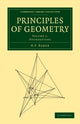 Book cover of: Principles of Geometry. By: H. F. Baker