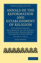 Book cover of: Annals of the Reformation and Establishment of Religion. By: John Strype