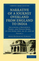 Book cover of: Narrative of a Journey Overland from England, by the Continent of Europe, Egypt, and the Red Sea, to India. By: Anne Katharine Curteis Elwood