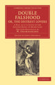 Book cover of: Double Falshood; or, The Distrest Lovers. By: William Shakespeare