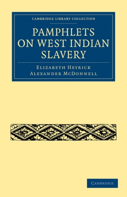 Book cover of: Pamphlets on West Indian Slavery