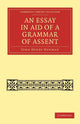 Book cover of: Essay in Aid of a Grammar of Assent. By: John Henry Newman