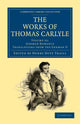 Book cover of: Works of Thomas Carlyle. By: Thomas Carlyle