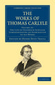 Book cover of: Works of Thomas Carlyle. By: Thomas Carlyle