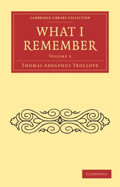 Book cover of: What I Remember. By: Thomas Adolphus Trollope