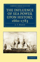 Book cover of: Influence of Sea Power upon History, 1660–1783. By: Alfred Thayer Mahan