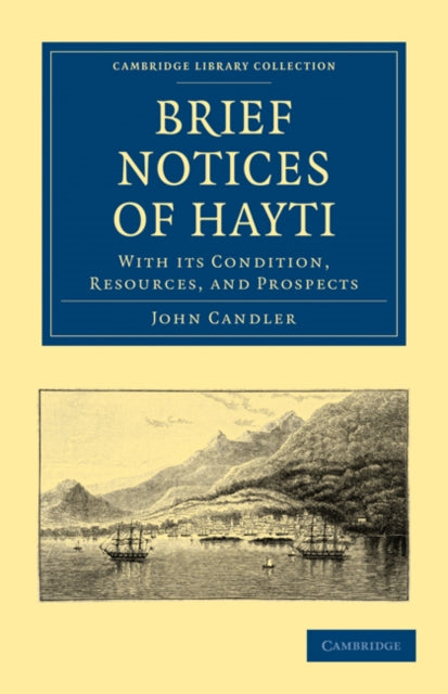 Book cover of: Brief Notices of Hayti. By: John Candler