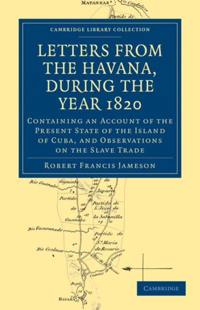 Book cover of: Letters from the Havana, During the Year 1820. By: Robert Francis Jameson