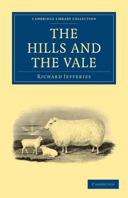 Book cover of: Hills and the Vale. By: Richard Jefferies