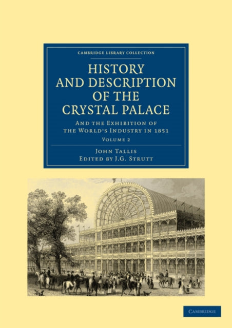 Book cover of: History and Description of the Crystal Palace. By: John Tallis