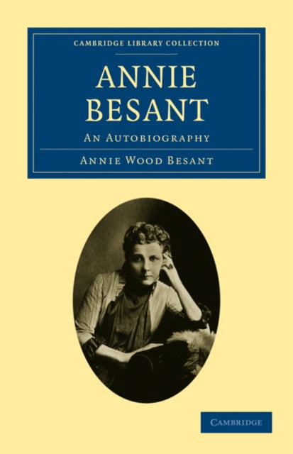Book cover of: Annie Besant. By: Annie Wood Besant