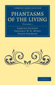 Book cover of: Phantasms of the Living. By: Edmund Gurney