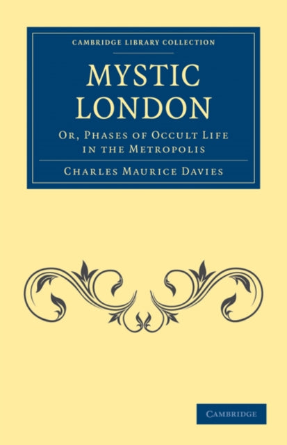 Book cover of: Mystic London. By: Charles Maurice Davies