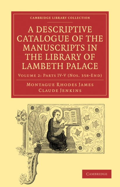 Book cover of: Descriptive Catalogue of the Manuscripts in the Library of Lambeth Palace. By: Montague Rhodes James