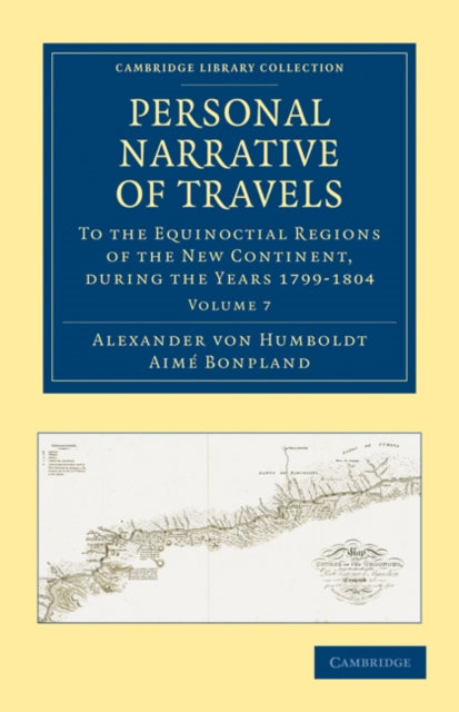 Book cover of: Personal Narrative of Travels to the Equinoctial Regions of the New Continent. By: Alexander von Humboldt