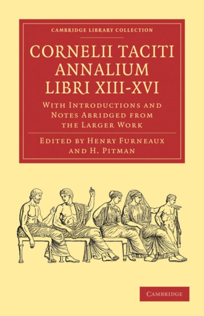 Book cover of: Cornelii Taciti Annalium Libri XIII-XVI. By: Tacitus