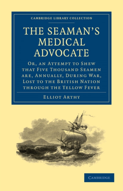 Book cover of: Seaman's Medical Advocate. By: Elliot Arthy