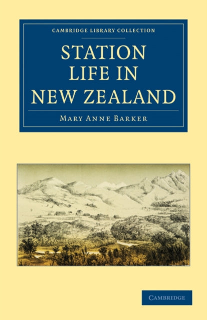 Book cover of: Station Life in New Zealand. By: Mary Anne Barker