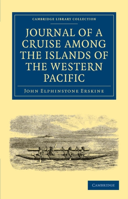 Book cover of: Journal of a Cruise among the Islands of the Western Pacific. By: John Elphinstone Erskine