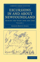 Book cover of: Excursions in and about Newfoundland, during the Years 1839 and 1840. By: Joseph Beete Jukes