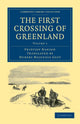 Book cover of: First Crossing of Greenland. By: Fridtjof Nansen