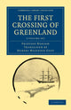 Book cover of: First Crossing of Greenland 2 Volume Set. By: Fridtjof Nansen