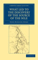 Book cover of: What Led to the Discovery of the Source of the Nile. By: John Hanning Speke