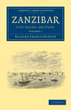 Book cover of: Zanzibar. By: Richard Francis Burton