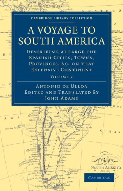 Book cover of: Voyage to South America. By: Antonio de Ulloa
