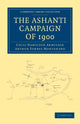 Book cover of: Ashanti Campaign of 1900. By: Cecil Hamilton Armitage