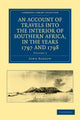 Book cover of: Account of Travels into the Interior of Southern Africa, in the years 1797 and 1798. By: John Barrow