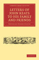 Book cover of: Letters of John Keats to his Family and Friends. By: John Keats