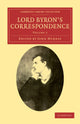 Book cover of: Lord Byron's Correspondence: Volume 2. By: George Gordon Byron