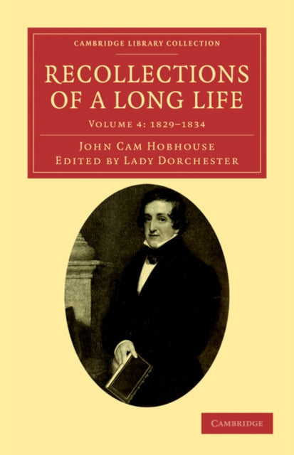 Book cover of: Recollections of a Long Life. By: John Cam Hobhouse
