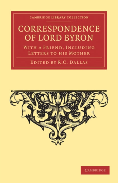 Book cover of: Correspondence of Lord Byron. By: George Gordon Byron