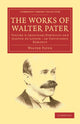 Book cover of: Works of Walter Pater. By: Walter Pater