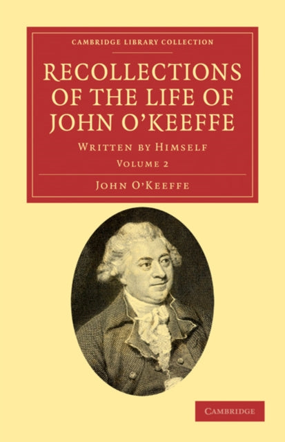 Book cover of: Recollections of the Life of John O'Keeffe. By: John O'Keeffe