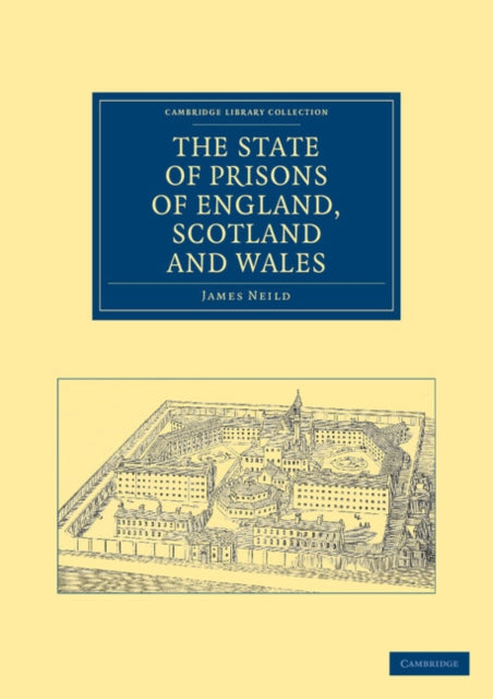 Book cover of: State of Prisons of England, Scotland and Wales. By: James Neild