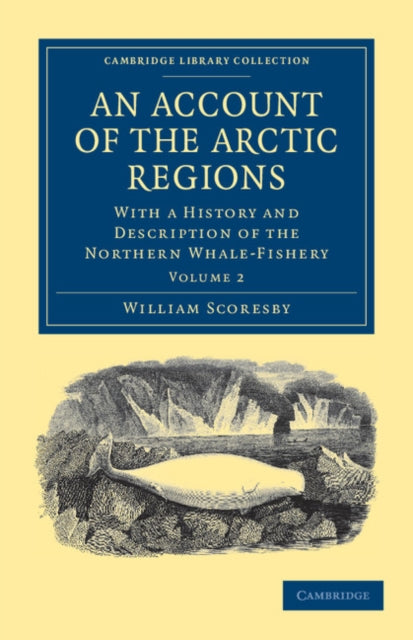 Book cover of: Account of the Arctic Regions. By: William Scoresby