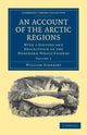 Book cover of: Account of the Arctic Regions. By: William Scoresby
