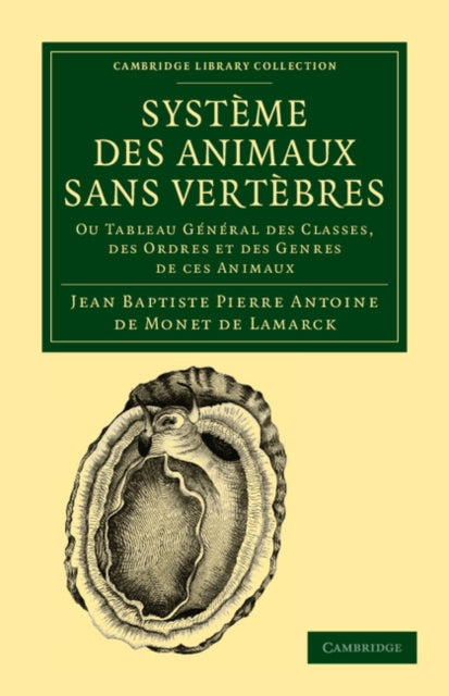 Book cover of: Systeme des animaux sans vertebres. By: Jean Baptiste Pierre Antoine de Monet de Lamarck