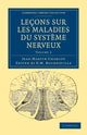 Book cover of: Lecons sur les maladies du systeme nerveux. By: Jean-Martin Charcot